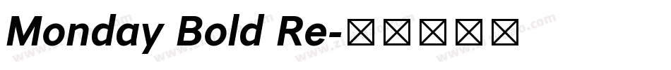 Monday Bold Re字体转换